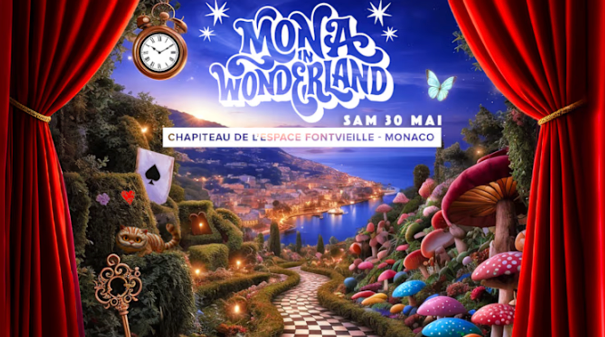 Mona In Wonderland 2026 - Festival (Électro) à Fontvieille, Monaco