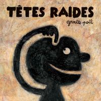 Têtes Raides - Artiste programmé au Musicalarue 2026