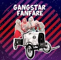 Gangstar Fanfare - Artiste programmé au Notes en Vert 2026