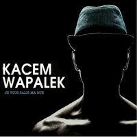 Kacem Wapalek - Artiste programmé au Demi Festival 2026